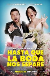 Hasta que la boda nos separe (2019)