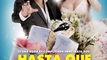Hasta que la boda nos separe (2019)