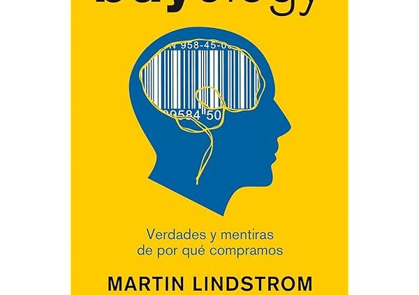 Buyology (Spanish Edition) – Martin Lindstrom