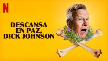 Descansa en paz, Dick Johnson