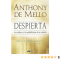 Despierta de Anthony de Mello