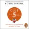 El Club de las 5 de la mañana. Robin Sharma 