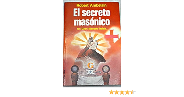 El Secreto Masónico – Robert Ambelain