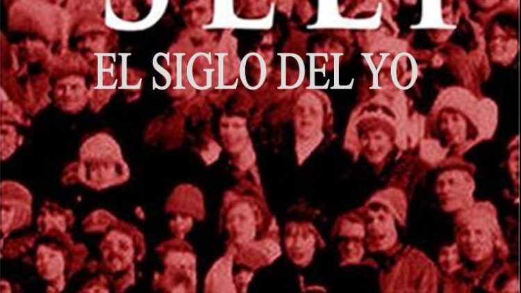 El Siglo Del Individualismo. Máquinas De Felicidad
