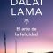 El arte de la Felicidad de Dalai Lama