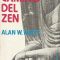 El camino del zen de Alan Watts