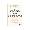 El codigo de la obesidad – Jason Fung