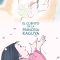‘El cuento de la Princesa Kaguya’ (Isao Takahata, 2013)