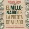 El nuevo millonario de la puerta de al lado (Thomas J. Stanley y William D. Danko)