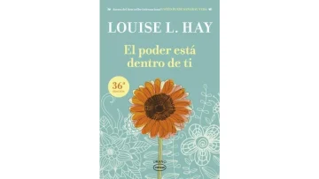 El poder está dentro de ti de Louise Hay
