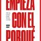 Empieza Con El Porqué-Sinek Simon