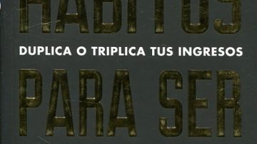 HÁBITOS PARA SER MILLONARIO Duplica o triplica tus ingresos con un poderoso método (Reverte Management) Brian Tracy