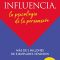 Influencia (Robert Cialdini)