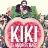 Kiki el amor se hace