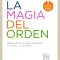 La Magia del Orden de Marie Kondo