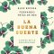 La buena suerte de Alex Rovira y Fernando Trías de Bes