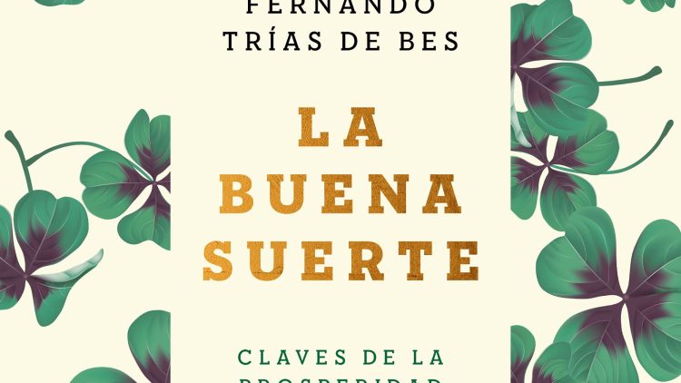 La buena suerte de Alex Rovira y Fernando Trías de Bes