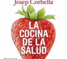 La cocina de la salud (Valentín Fuster y otros)
