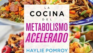 La dieta del metabolismo acelerado – Pomroy, Haylie
