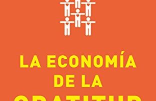 La economía de la gratitud de Gary Vaynerchuk