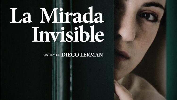 La mirada invisible (Argentina, 2010)