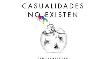 Las casualidades no existen. Espiritualidad para escépticos. Borja Vilaseca