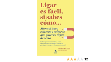Ligar es facil si sabes cómo