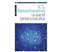 Lo que el cerebro nos dice_ Los misterios de la mente humana al descubierto