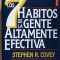 Los 7 hábitos de la gente altamente efectiva. Stephen R. Covey