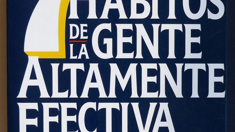 Los 7 hábitos de la gente altamente efectiva. Stephen R. Covey