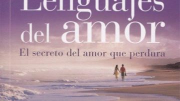 Los Cinco Lenguajes del Amor de Gary Chapman.