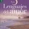 Los Cinco Lenguajes del Amor de Gary Chapman.