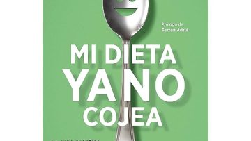 Mi dieta ya no cojea. Aitor Sánchez