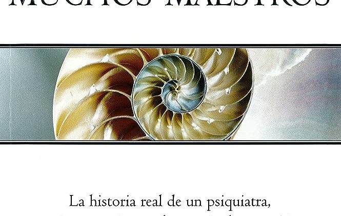 Muchas vidas, muchos maestros de Brian Weiss