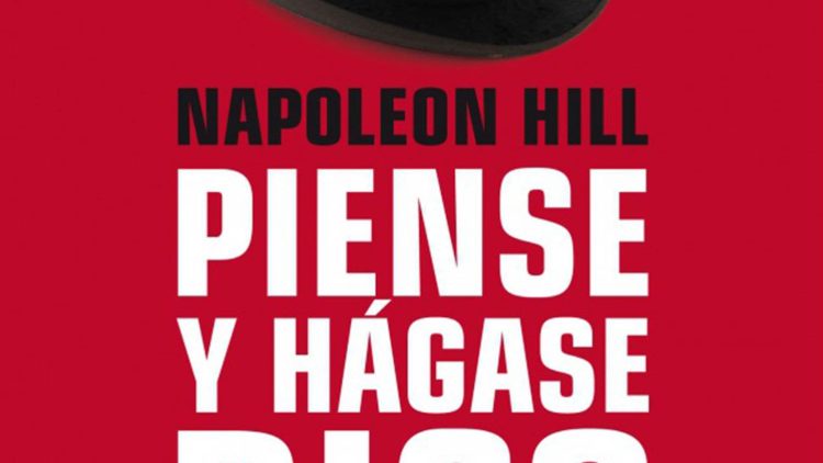 Piense y hágase rico (Napoleon Hill)