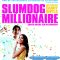 Slumdog Millionaire.