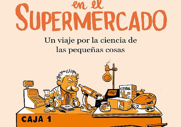 Un cientifico en el supermercado