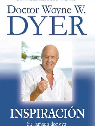 Vidaplena – Wayne Dyer_ La Ultima Llamada a Inspiración Pte. 1