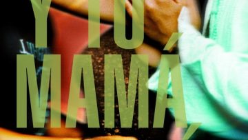 Y tu mamá también (México, 2001)