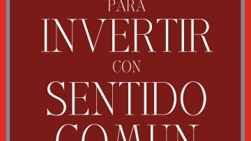 portada_el-pequeno-libro-para-invertir-con-sentido-comun_gustavo-teruel-prieto_201604021658