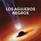 LOs agujeros negros