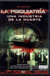 La Psiquiatria Industria de la Muerte documental 1