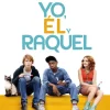 Yo, él y Raquel