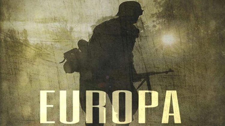 Europa – La última batalla (Parte 1)