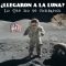 Llegaron a la Luna