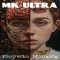 MK Ultra – Proyecto Monarca